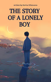 The Story of a Lonely Boy